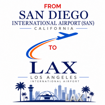 San Diego Airport to LAX Car Service