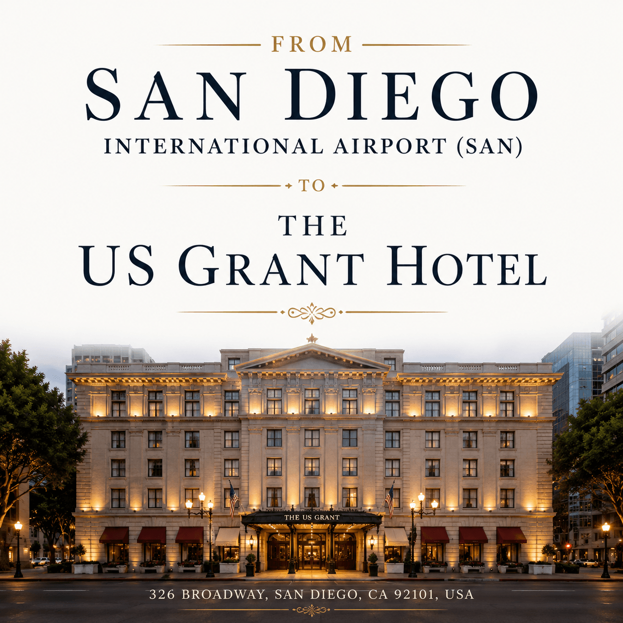 The US Grant Hotel