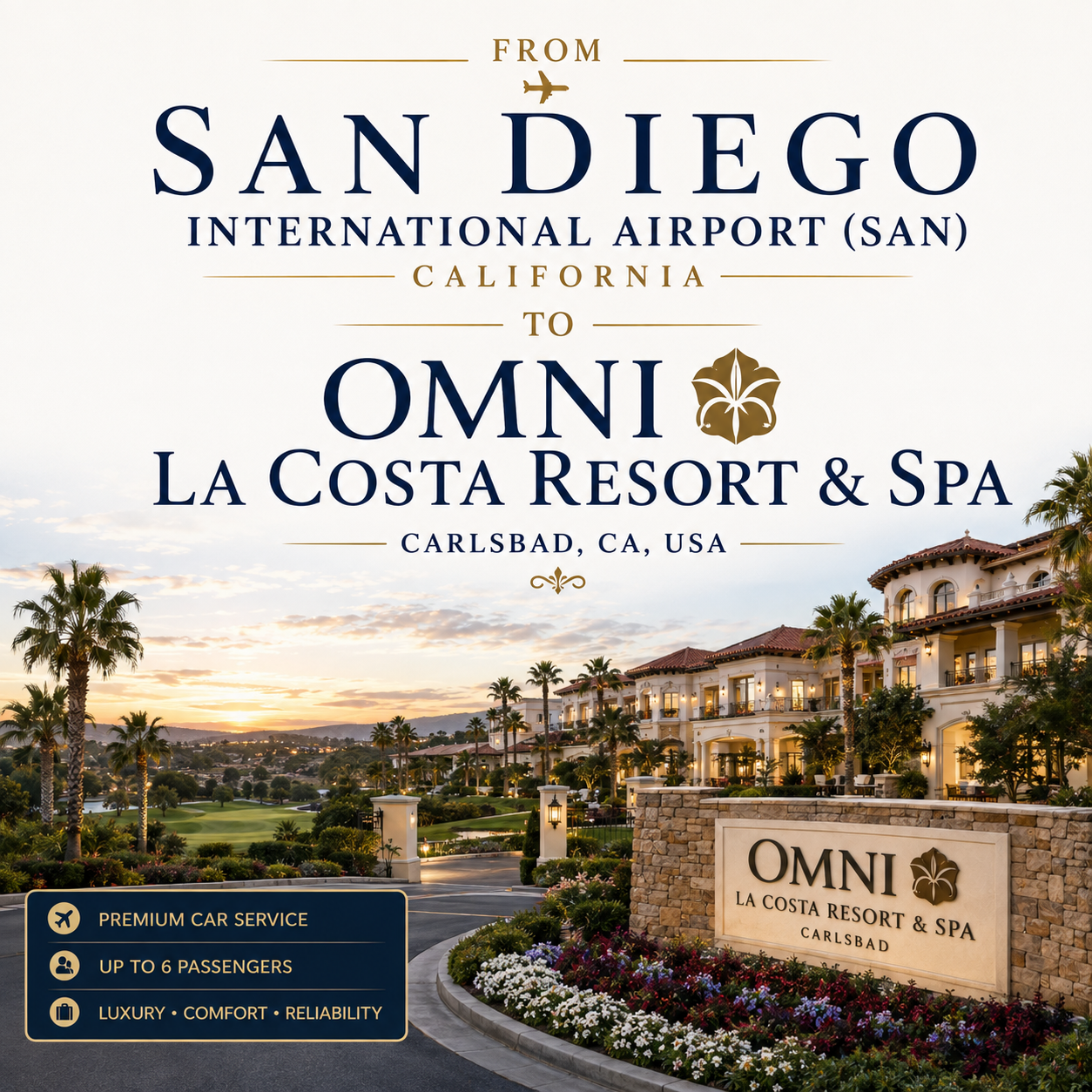 Omni La Costa Resort & Spa