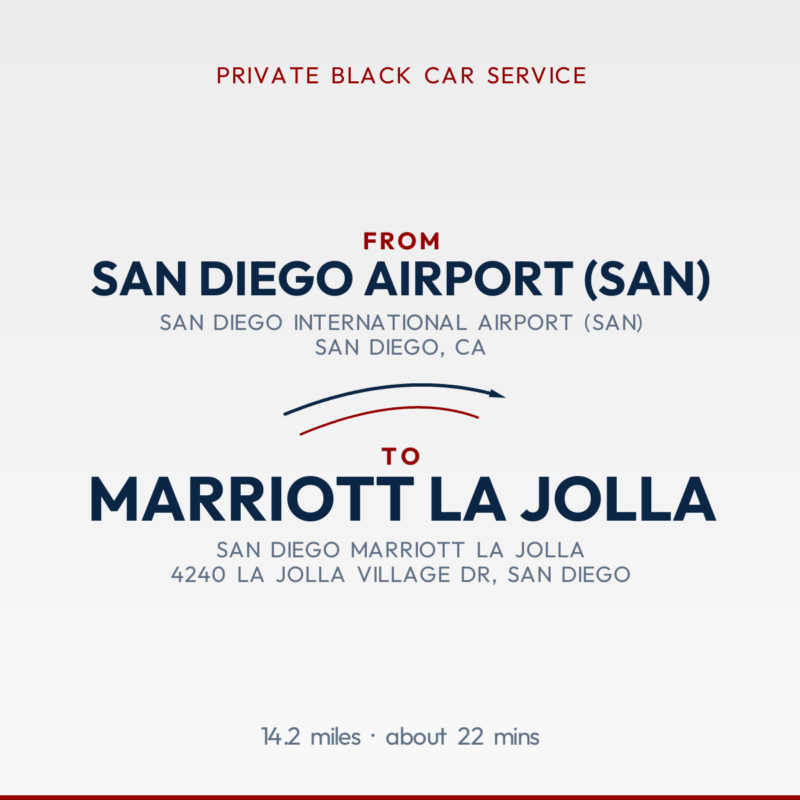 From San Diego Airport (SAN) to Marriott La Jolla private car service